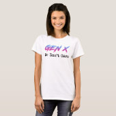 ジェネレーションX - 知ったことか Tシャツ (正面フル)