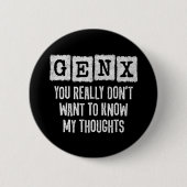 ジェネレーションX 80s Kid Gen X Gen Xer おもしろい Gen X 缶バッジ (正面)