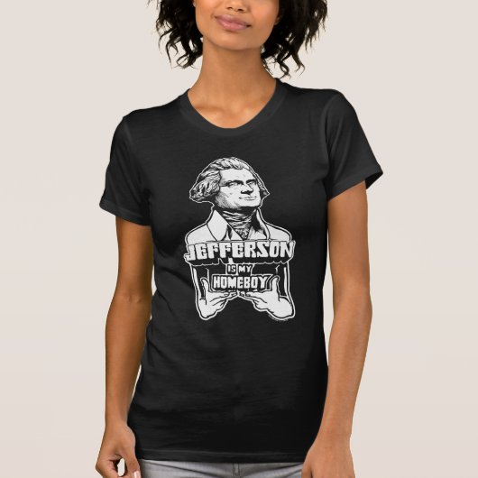 ジェファーソンは私の同郷人のワイシャツです Tシャツ (正面)