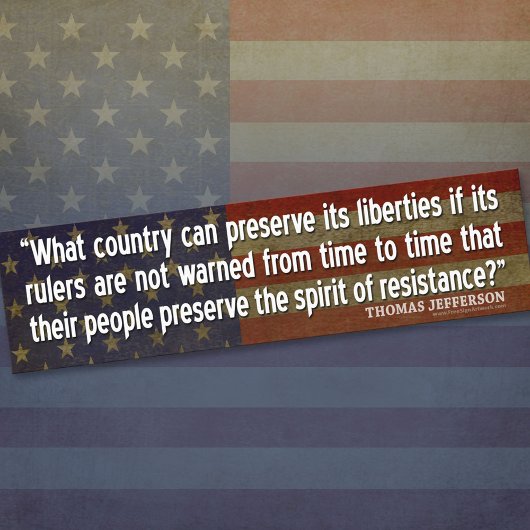 ジェファーソン引用文:抵抗の精神 バンパーステッカー