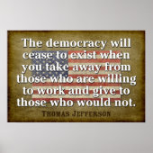 ジェファーソン引用文：民主主義は終わる… ポスター (正面)