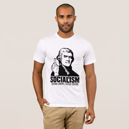 ジェファーソン社会主義のカスタマイズ可能なスローガンのTシャツ Tシャツ (正面フル)