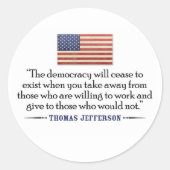 ジェファーソン:民主主義は消滅する… ラウンドシール (正面)