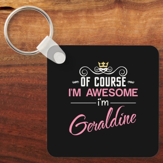 ジェラルディンもちろん私素晴らしはエイダだ キーホルダー (正面)