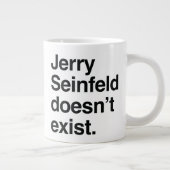 ジェリー・サインフェルドは存在しない - 風刺的な政治 ジャンボコーヒーマグカップ (右)