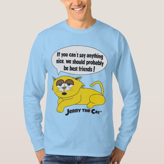 ジェリー・ザ・もしネコ（いい言葉は言えない） Tシャツ (正面)