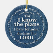 ジェレミアの29:11私は計画の聖書の詩のデニムを知っています セラミックオーナメント (正面)