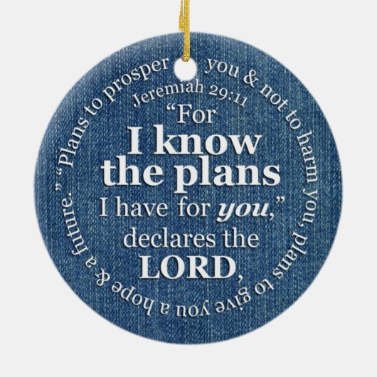 ジェレミアの29:11私は計画の聖書の詩のデニムを知っています セラミックオーナメント (裏面)