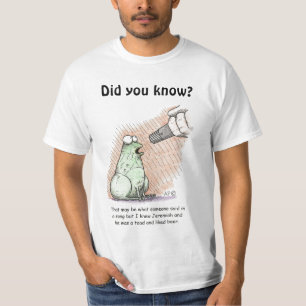ジェレミアヒキガエル、知りましたか。 Tシャツ