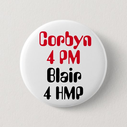 ジェレミーCorbyn 4 PMブレア4 HMP (刑務所)ボタンのバッジ 缶バッジ (正面)