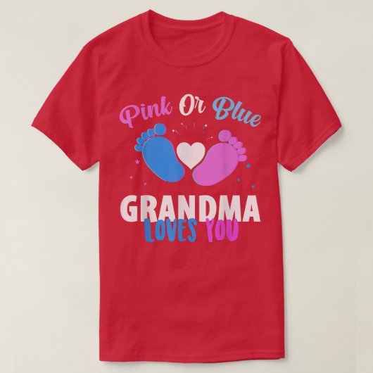 ジェンダーはパーティーの贈り物をピンクか青の祖母を明かす Tシャツ (デザイン正面)