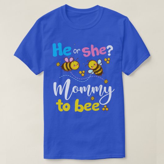 ジェンダーは彼または彼女のママにピンクまたは青を見せる Tシャツ (デザイン正面)