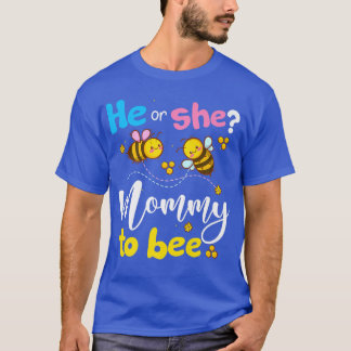 ジェンダーは彼または彼女のママにピンクまたは青を見せる Tシャツ