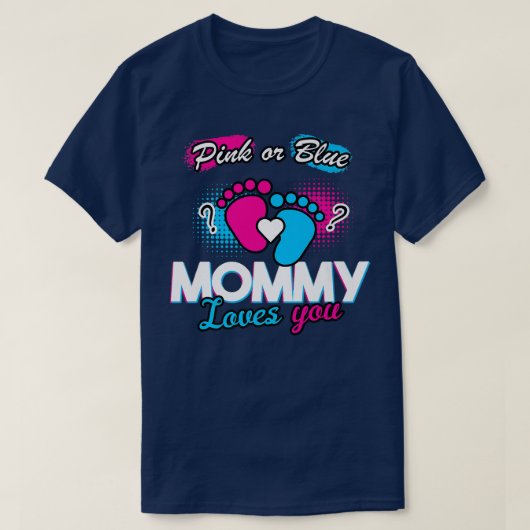 ジェンダー明らかにピンクまたは青のママ愛あなた妊娠 Tシャツ (デザイン正面)