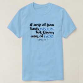 ジェームスの1:5の聖なる書物、経典の引用文のTシャツ Tシャツ