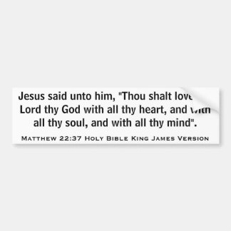 ジェームスVersion Matthewの22:37の聖書王 バンパーステッカー