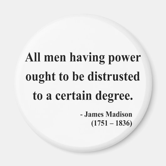 ジェームズマディソン引用文1a マグネット (正面)