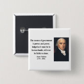 ジェームズ・マディスンの引用文5b 缶バッジ (正面&裏面)