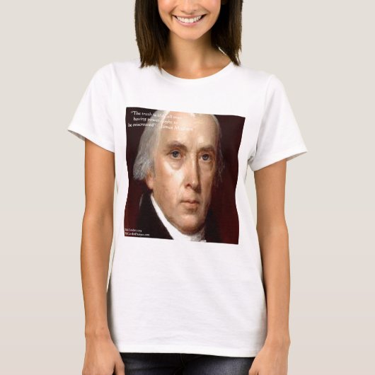 ジェームズ・マディソン "権力を信用するな" 名言 Tシャツ (正面)