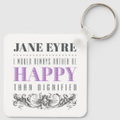 ジェーンEyre引用文 – 私はいつも幸せになるだろう キーホルダー (裏面)