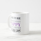 ジェーンEyre引用文 – 私はいつも幸せになるだろう コーヒーマグカップ (正面左)