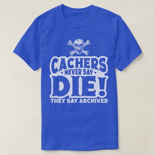 ジオカッシングジオカッシングGeocacher Geocache Geocaching Tシャツ (デザイン正面)
