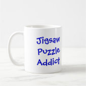 ジグソーパズルの常習者の…把握はの…ちょうど私を…可能にしました コーヒーマグカップ (左)
