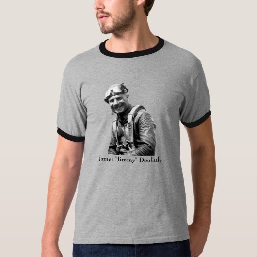 ジミー・ドーリットル -- 第二次世界大戦の英雄 Tシャツ (正面)