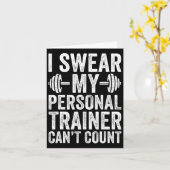 ジムおもしろいことわざ私は私のパーソナルトレーナーが出来ないと誓う カード (黄色い花)