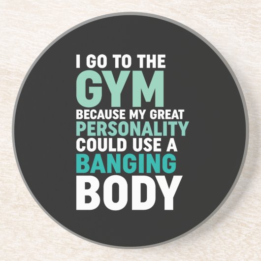 ジムおもしろいフィットネストレーニング私はジムに行く理由 コースター (正面)