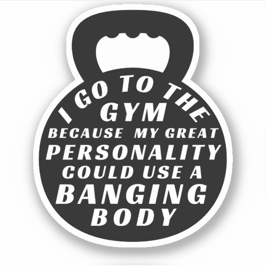 ジムおもしろいフィットネストレーニング私はジムに行く理由 シール (正面)