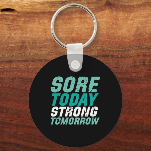 ジムおもしろいフィットネス痛き今日の強い明日 キーホルダー (正面)