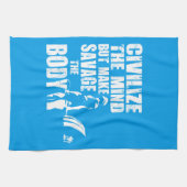 ジムとフィットネスのモチベーション – Make Savage The体 キッチンタオル (横)