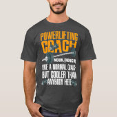 ジムのバディのためのパワーリフティングコーチの定義 Tシャツ (正面)