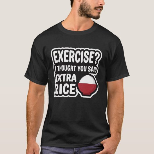 ジムの冗談を運動する エクストラライス 面白い Tシャツ (正面)