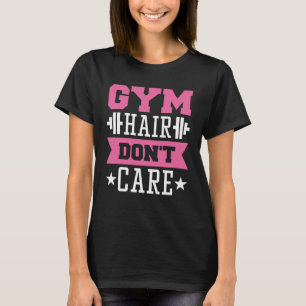ジムの髪なんて気にしない Tシャツ