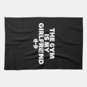 ジムは私のガールフレンドである – おもしろいノベルティトレーニング キッチンタオル (横)