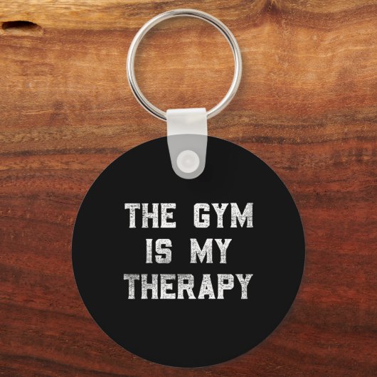 ジムは私のセラピーリフトトレーニングユーモアTee Mo キーホルダー (正面)