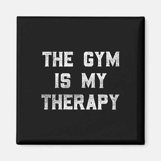 ジムは私のセラピーリフトトレーニングユーモアTee Mo マグネット (正面)