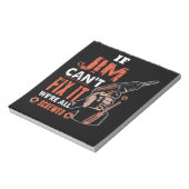 ジムもしは、我々は皆、お父さん日に、それを修正することができない ノートパッド (回転)