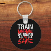 ジムトレーニングフィットネス列車狂ったままである キーホルダー (正面)