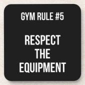 ジム規則#5 – 機器を尊重する – トレーニング コースター (正面)