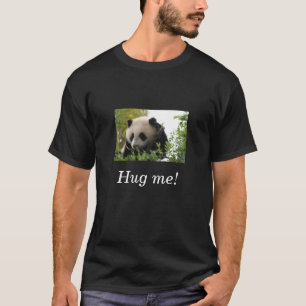 ジャイアントパンダくまSu林は"私を抱き締めます! " Tシャツ