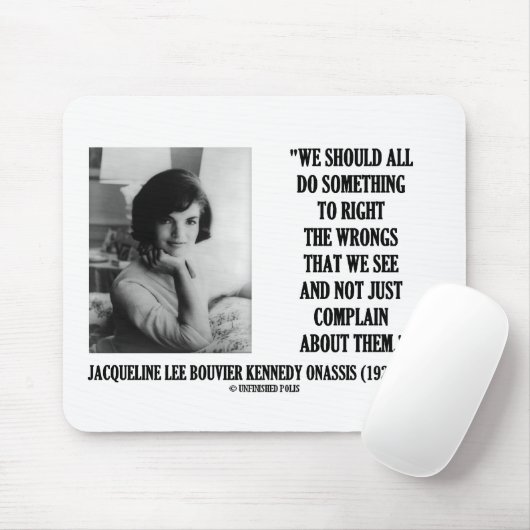 ジャクリーンケネディの権利は悪事引用文不平を言います マウスパッド (マウス)