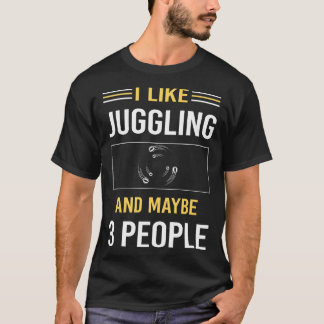 ジャググル・ジャグラーをジャグリングする人は3人だろう Tシャツ