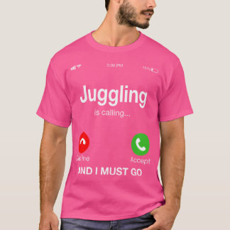 ジャグリングの呼び声に僕は行く Tシャツ