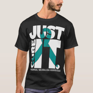 ジャストキュールトリガミナル神経痛認識度 Tシャツ