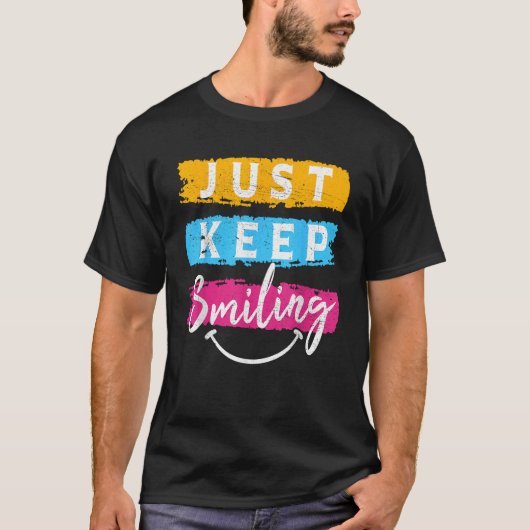 ジャスト保ス笑顔スマイルスマイル Tシャツ (正面)