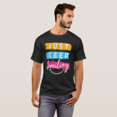 ジャスト保ス笑顔スマイルスマイル Tシャツ (正面フル)