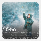 ジャスト信じ |雪の写真メリークリスマス スクエアシール (正面)